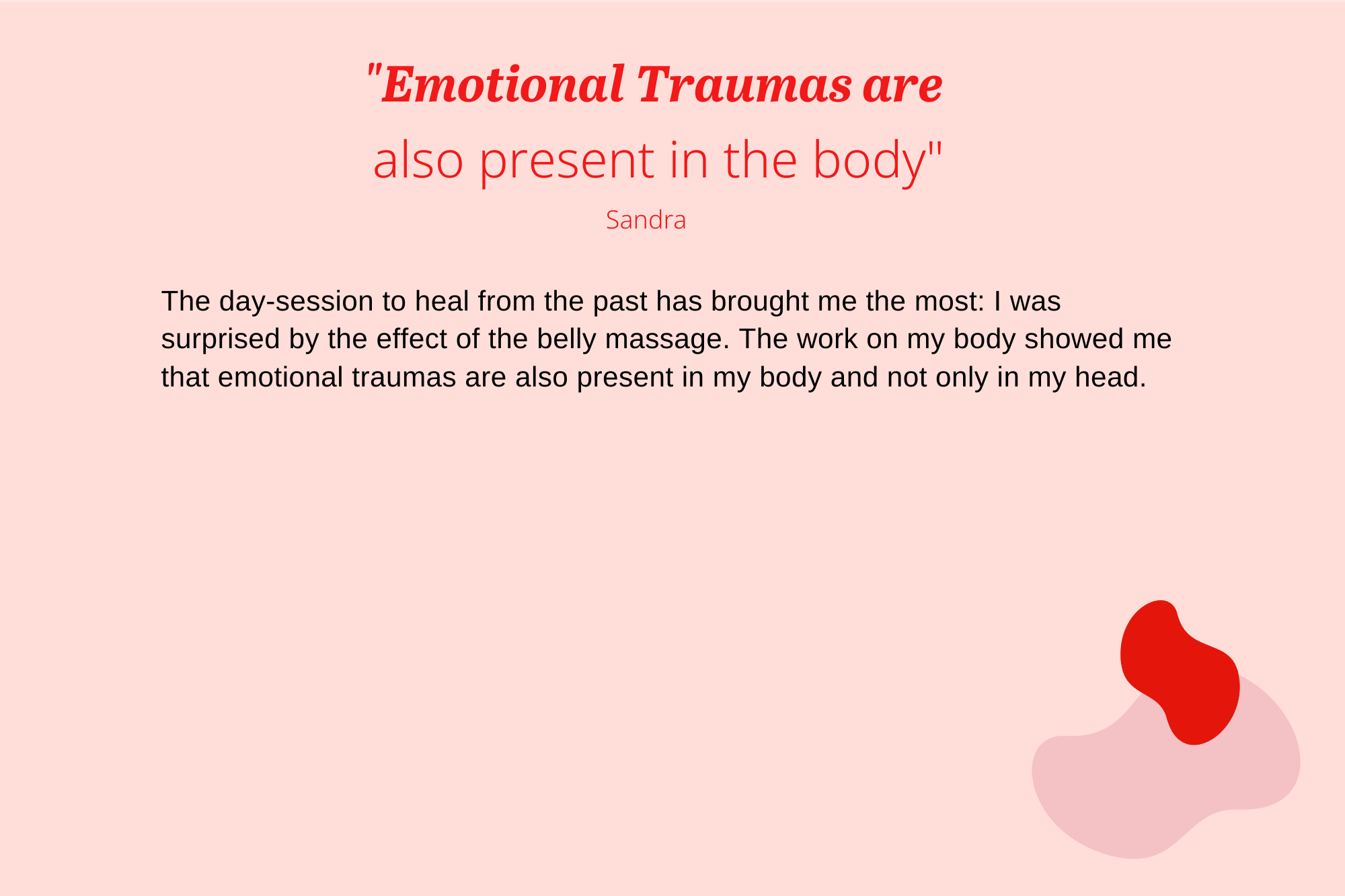 EN_Testimonials_lovecoach_Emotional Traumas are also present in the body